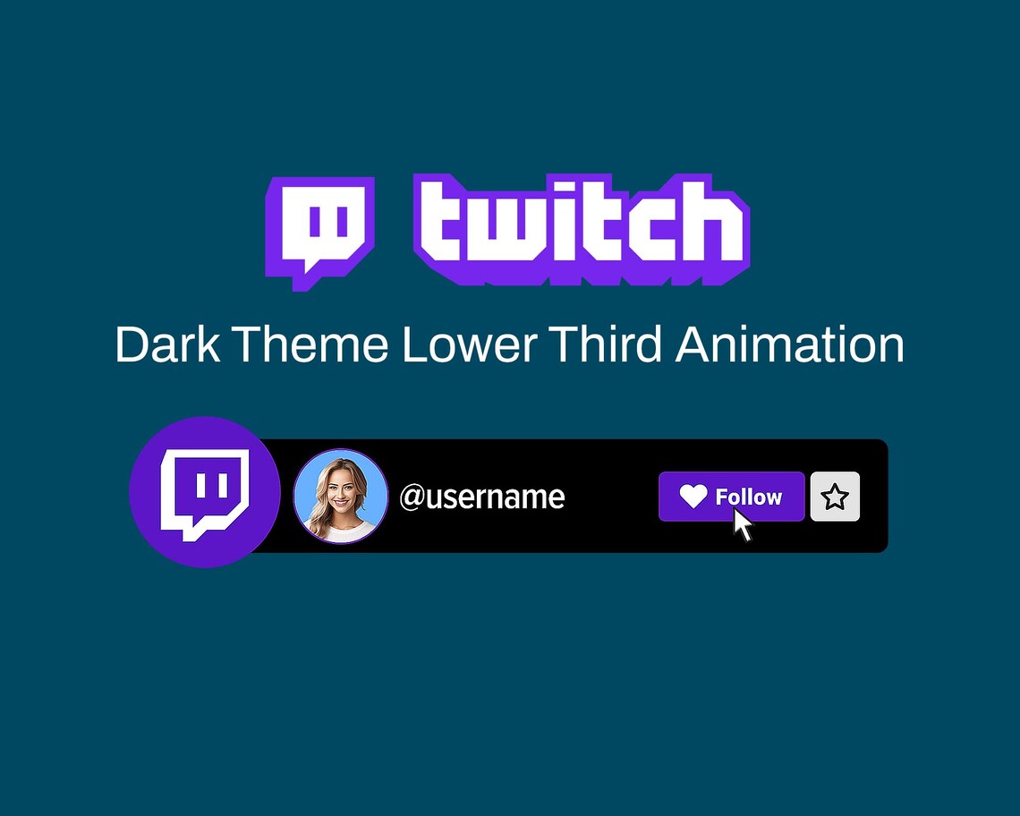 Stream Follow Animated Twitch Follow Button Stream Overlay: Social Media Lower Third ...
