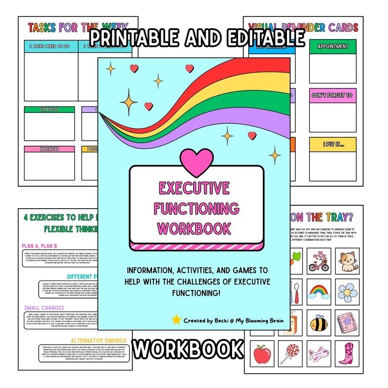 May include: A colorful workbook titled "Executive Functioning Workbook" with the text "Printable and Editable." The cover features a rainbow design and a pink heart. Additional pages include task lists and visual reminder cards.