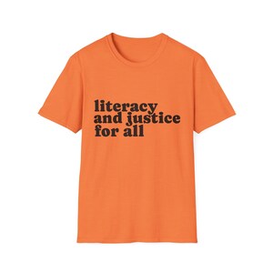 Literacy and Justice for All Unisex T-Shirt - Progressive Educator Gift, Librarian Tee, Literacy Advocate Shirt, Teacher Apparel, Social