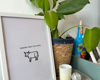 The 1975 inspired Lyric Art Print: Quirky Cow Illustration - Indie Music Decor