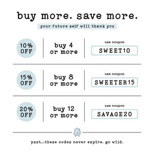 buy more. save more. your future self will thank you
