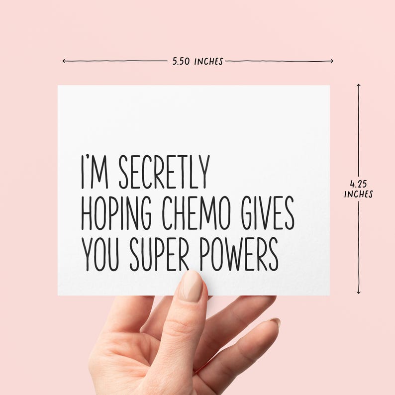 Espero en secreto que la quimioterapia te dé superpoderes / Tarjeta divertida de apoyo contra el cáncer / Tarjeta de felicitación de ánimo imagen 2