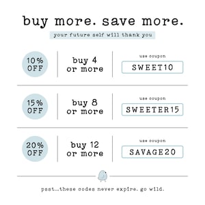 buy more. save more. your future self will thank you