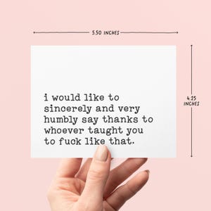 I Would Like To Sincerely Say Thanks To Whoever Taught You To F*ck Like That | Funny Dating Greeting Card | Inappropriate Card For Partner image 2