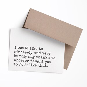 I Would Like To Sincerely Say Thanks To Whoever Taught You To F*ck Like That | Funny Dating Greeting Card | Inappropriate Card For Partner image 3