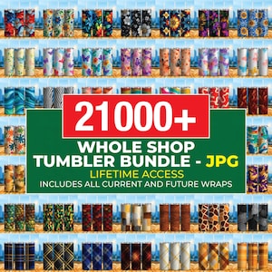21000+ Whole Shop Mega Tumbler Wrap Bundle, Entire Store Tumbler Wrap Sublimation Bundle, 20oz Tumbler, Seamless Pattern, Digital Paper Wrap