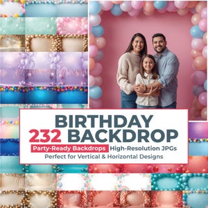 232 Birthday Backdrop JPG Bundle, Birthday Background, Happy Birthday Backdrop, Balloons Digital Backdrop, Children Birthday, Balloons, Cake