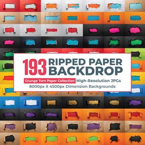 May include: A digital collection of 193 ripped paper backdrops featuring various colors including red, orange, blue, black, and brown. The central text reads 193 RIPPED PAPER BACKDROP, Grunge Torn Paper Collection, High-Resolution JPGs, 8000px X 4500px.