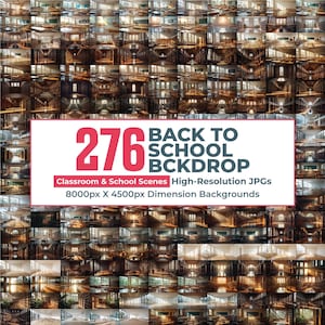 Könnte beinhalten: Eine Collage von Innenansichten von Schulen mit dem Text "276 BACK TO SCHOOL BCKDROP". Der Text enthält auch "Classroom & School Scenes High-Resolution JPGs 8000px X 4500px Dimension Backgrounds". Das Bild ist eine Sammlung hochauflösender Hintergründe.