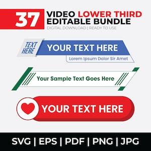 Puede incluir: Un paquete digital de 37 tercios inferiores de vídeo, listo para usar. El diseño incluye cuadros de texto en azul, verde y rojo con el texto "YOUR TEXT HERE" y "Your Sample Text Goes Here". Los formatos de archivo incluyen SVG, EPS, PDF, PNG y JPG.