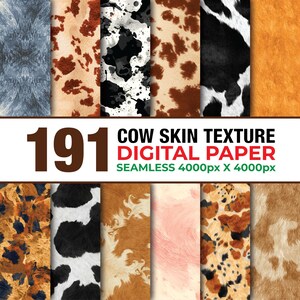 Può includere: Una collezione di carte digitali con texture di pelle di mucca. L'immagine mostra vari motivi, tra cui macchie marroni, nere e bianche, e altri disegni animalier. Il testo recita "191 COW SKIN TEXTURE DIGITAL PAPER SEAMLESS 4000px X 4000px."
