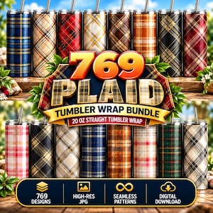 May include: A collection of 769 plaid tumbler wrap designs for 20 oz straight tumblers. The image displays various cylindrical tumblers featuring diverse tartan patterns in colours including blue, red, brown, and green, with text reading 769 PLAID TUMBLER WRAP BUNDLE.