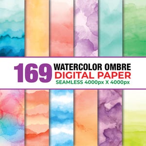 Op de afbeelding: Een verzameling van 169 aquarel ombre digitale papierontwerpen. De ontwerpen bevatten een verscheidenheid aan kleuren, waaronder tinten blauw, oranje, roze, paars en groen. De tekst op de afbeelding luidt "Watercolor Ombre Digital Paper Seamless 4000px X 4000px."