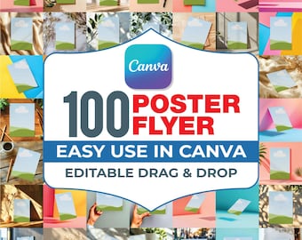 May include: A collage of images featuring posters and flyers with a landscape design. The Canva logo is visible, along with the text "100 POSTER FLYER EASY USE IN CANVA EDITABLE DRAG & DROP". The posters are displayed against various colorful backgrounds.