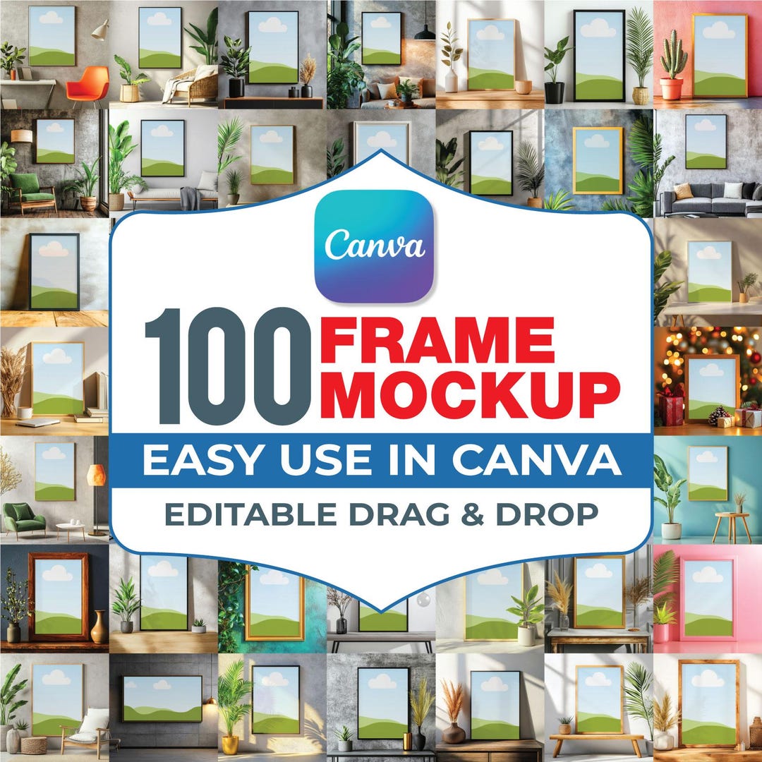 100 Canva Frame Mockup Bundle, Canva Frames Mockup Bundle, Canva Frame ...