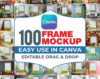 Puede incluir: Un gráfico digital que presenta el logotipo de Canva y el texto 100 FRAME MOCKUP EASY USE IN CANVAS EDITABLE DRAG & DROP, rodeado por un collage de varios marcos de pared interiores que muestran una ilustración de colinas verdes y cielo azul.