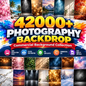 May include: A digital collection of 42000+ photography backdrops featuring diverse scenes including landscapes, floral patterns, bokeh lights, and textures. The graphic includes text reading 42000+ PHOTOGRAPHY BACKDROP Commercial Background Collection.