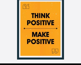 Piensa en positivo, haz cosas positivas (SVG), cita motivacional para pared, póster digital imprimible, SVG "Piensa en positivo", archivo Cricut, citas de vida