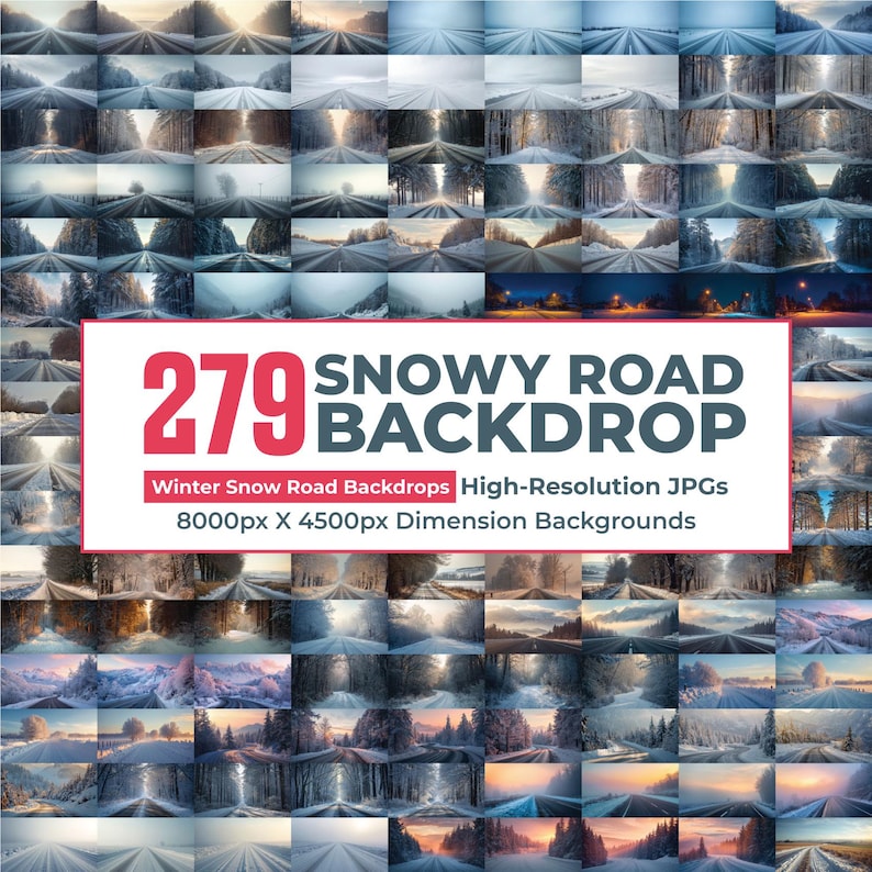Puede incluir: Una colecci&oacute;n de 279 fondos de carreteras nevadas. La imagen presenta una cuadr&iacute;cula de varias escenas de paisajes invernales con carreteras cubiertas de nieve. El texto en la imagen dice "SNOWY ROAD BACKDROP" y "Winter Snow Road Backdrops High-Resolution JPGs 8000px X 4500px Dimension Backgrounds."