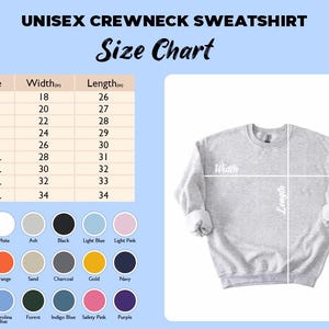 May include: Light grey unisex crewneck sweatshirt with a size chart. The chart shows measurements in inches for sizes XS to 5XL. Colour options include graphite heather, white, black, light blue, and more.