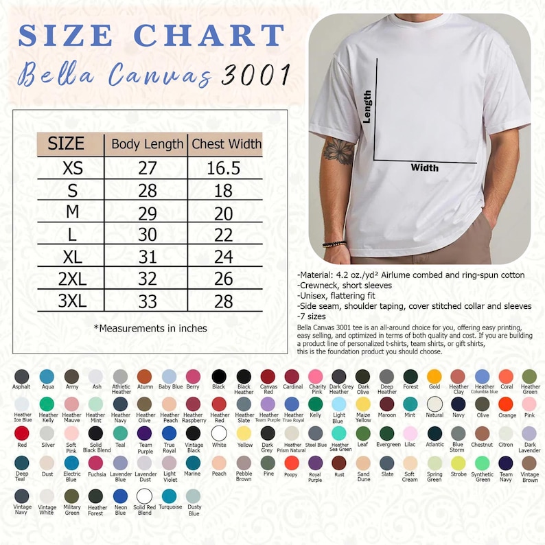 May include: A Bella Canvas 3001 size chart for a white crewneck short-sleeve t-shirt. The chart lists body length and chest width in inches for sizes XS to 3XL. Below the chart is a comprehensive grid of circular color swatches with labels.