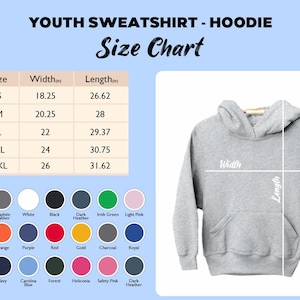 May include: A grey youth hoodie with a size chart showing width and length measurements in inches. The chart includes sizes S to 2XL. Colour options are displayed below the chart. The hoodie has a front pocket and a hood.