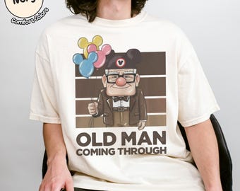 Disney Funny Old Man Coming Through Shirt, Carl Up Movie Mens Tee, Husband Fathers Day Gift