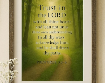 Proverbs 3:5-6 Wall Art – Christian Scripture Printable, Trust in the Lord Pathway Bible Verse