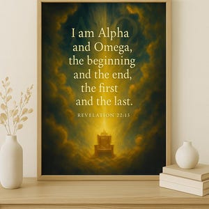 Alpha and Omega Revelation 22:13 Printable Wall Art – Christian Scripture Decor – I Am the First and the Last – Digital Bible Verse Download