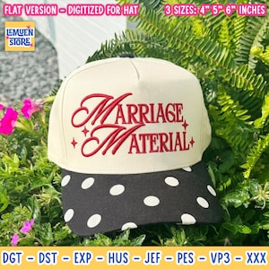 May include: A cream-coloured baseball cap with a black brim featuring white polka dots. The front of the cap displays the red embroidered text 'MARRIAGE MATERIAL' with small star accents. The image includes text indicating 4, 5, and 6 inch sizes.