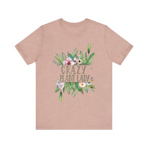 Crazy Plant Lady Unisex Jersey Short Sleeve Tee