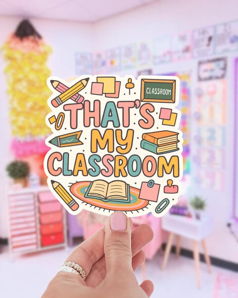 That’s My Classroom Sticker - Etsy