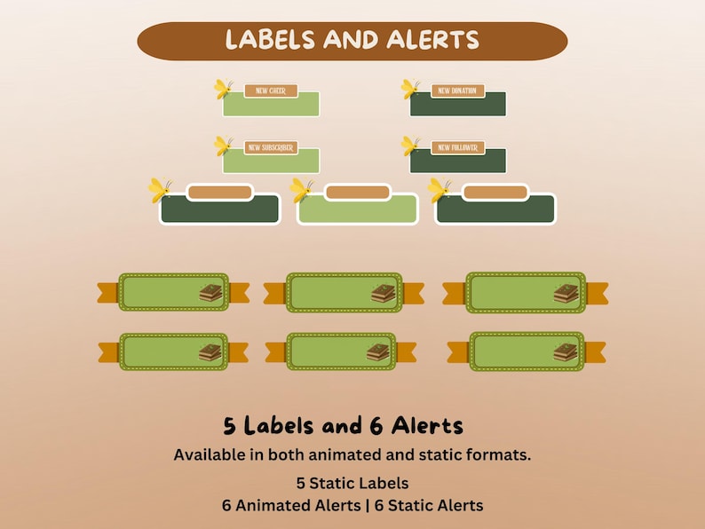 May include: Digital labels and alerts are shown, with text including "New Chat", "New Donation", and "New Subscriber". The design incorporates green and brown rectangles with decorative elements. The text "5 Labels and 6 Alerts" is also visible.
