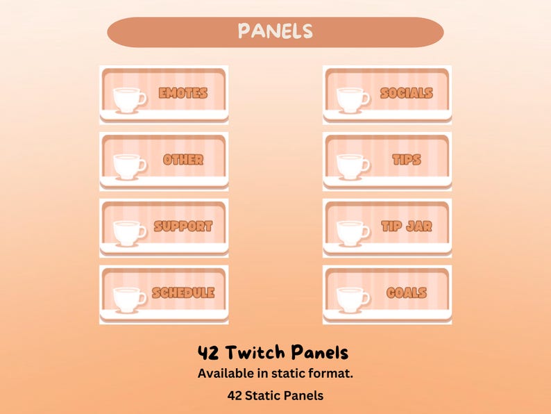 K&ouml;nnte beinhalten: Ein Satz von 42 Twitch-Panels mit einem Kaffeetassen-Symbol. Die Panels sind in einem hellen Orange mit wei&szlig;en R&auml;ndern und Text gehalten. Die Panels umfassen "Emotes", "Socials", "Other", "Tips", "Support", "Tip Jar", "Schedule" und "Goals".