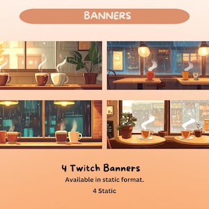 K&ouml;nnte beinhalten: Vier Twitch-Banner-Designs mit gem&uuml;tlichen Caf&eacute;szenerien mit Kaffeetassen, Pflanzen und regendurchzogenen Fenstern. Die Banner haben eine warme Farbpalette und enthalten den Text "Banners" und "4 Twitch Banners".