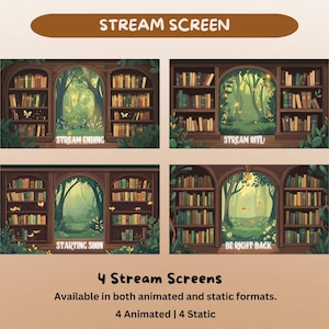 May include: Four stream screens with a fantasy library theme. Each screen features a wooden bookshelf framing a view of a forest. Text on the screens reads: "Stream Ending", "Stream Off", "Starting Soon", and "Be Right Back".