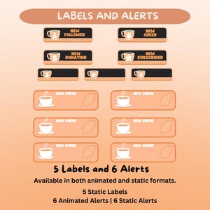 K&ouml;nnte beinhalten: Digitalgrafik mit Labels und Alerts f&uuml;r Online-Content-Ersteller. Das Design umfasst Kaffeetassen-Icons mit Text wie "New Follower" und "New Cheer". Das Bild zeigt auch "5 Labels and 6 Alerts".