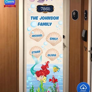 May include: A door wrap featuring a mermaid and sea creatures, with the text "THE JOHNSON FAMILY" and individual names. The design includes seashells, bubbles, and the address "7865".