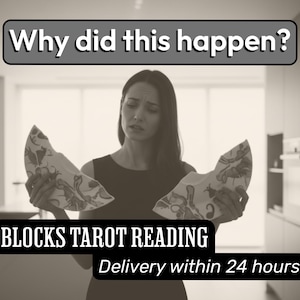 May include: A woman holding two broken plates with a floral design, with the text "Why did this happen?" above her. Below, the text reads "BLOCKS TAROT READING". The image is in sepia tones.