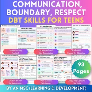 Può includere: Una raccolta di 93 pagine di schede di lavoro sulle abilità DBT per adolescenti, con grafici colorati e il testo Communication, Boundary, Respect, DBT Skills for Teens, incluse sezioni su mappe dei confini, DEAR MAN, GIVE e tecniche FAST.