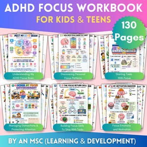 May include: An ADHD focus workbook for kids and teens containing 130 pages. The workbook features colorful worksheets with illustrations of brains, charts, and text including titles like Meet My ADHD Brain, How Much Focus Energy Do I Have, and Design My Focus Environment.