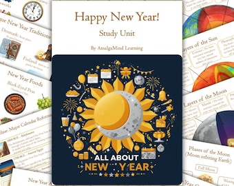May include: A Happy New Year Study Unit by Amalgamind Learning featuring educational pages about New Year traditions, foods, and calendar reforms, with a central dark blue cover illustration of a sun and moon surrounded by festive icons.