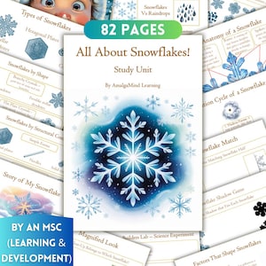 May include: An 82-page educational study unit titled All About Snowflakes by Amalgamind Learning. The cover features a large blue and white snowflake illustration. Surrounding pages display various snowflake diagrams, science activities, and text.