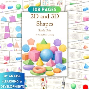 May include: A colorful educational study unit titled "2D and 3D Shapes" with 108 pages. The image features various geometric shapes in different colors, including cubes, spheres, and pyramids. The study unit is by AmalgaMind Learning.