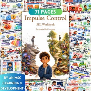 May include: A 71-page Impulse Control SEL Workbook by Amalgamind Learning featuring a central illustration of a child contemplating two paths: one cluttered with toys and screens, the other a serene, sunlit trail leading to a group of children.
