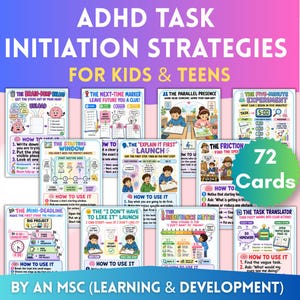 May include: A set of 72 ADHD task initiation strategy cards for kids and teens, featuring colorful illustrations and instructional text for techniques like brain-dumping, parallel presence, and task translation by MSC Learning & Development.