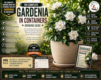 Gardenia Care Guide PDF | Complete Gardenia jasminoides Growing Guide | Propagation, Repotting, Infographics & 18-Page Plant Journal
