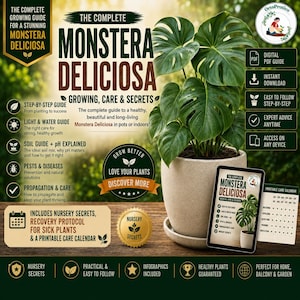Monstera Deliciosa Care Guide PDF | Complete Growing Guide | Propagation, Repotting, Indoor Plant Care, Infographics & 18-Page Plant Journal