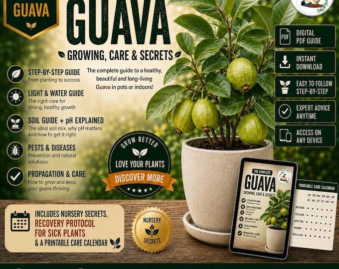 Guava Tree Care Guide PDF | Growing Guava in Pots, Pruning, Watering, Fruiting, Plant Rescue & Nursery Secrets