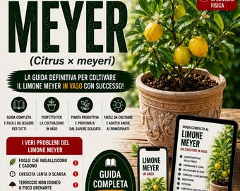 Meyer Lemon Growing Guide PDF | How to Grow Meyer Lemon in Pots | Citrus meyeri Tree Care | Container Citrus Guide